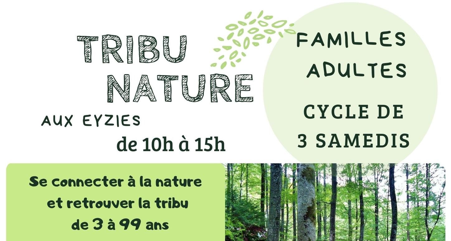 04.10 / 15.11 / 06.12.2025 – Tribu nature aux Eyzies
