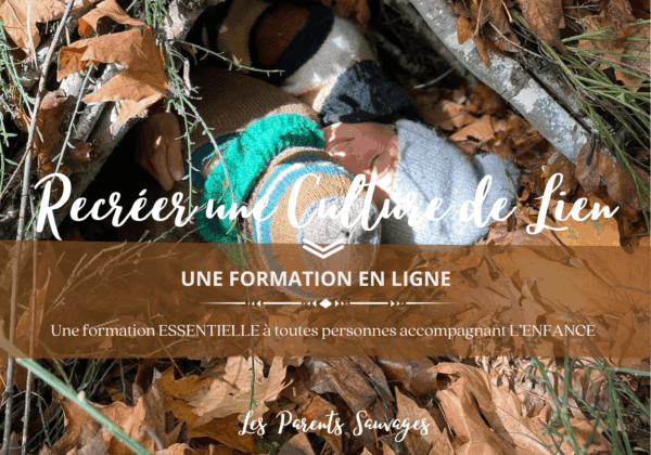 Parents sauvages recreeruneculturedelien