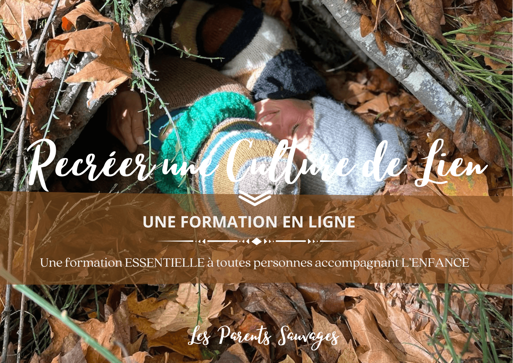 Du 28.03 au 27.06.26 – Recréer une Culture de Lien – Formation en Ligne