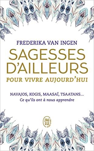 Sagesses d ailleurs pour vivre aujourd'hui cercle des passeurs
