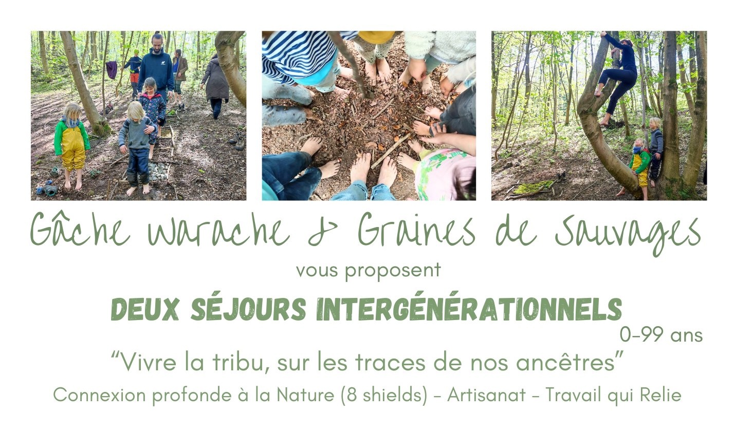 23 au 26.07 + 07 au 10.08.26 – Vivre la tribu, sur les traces de nos ancêtres – Séjours intergénérationnels
