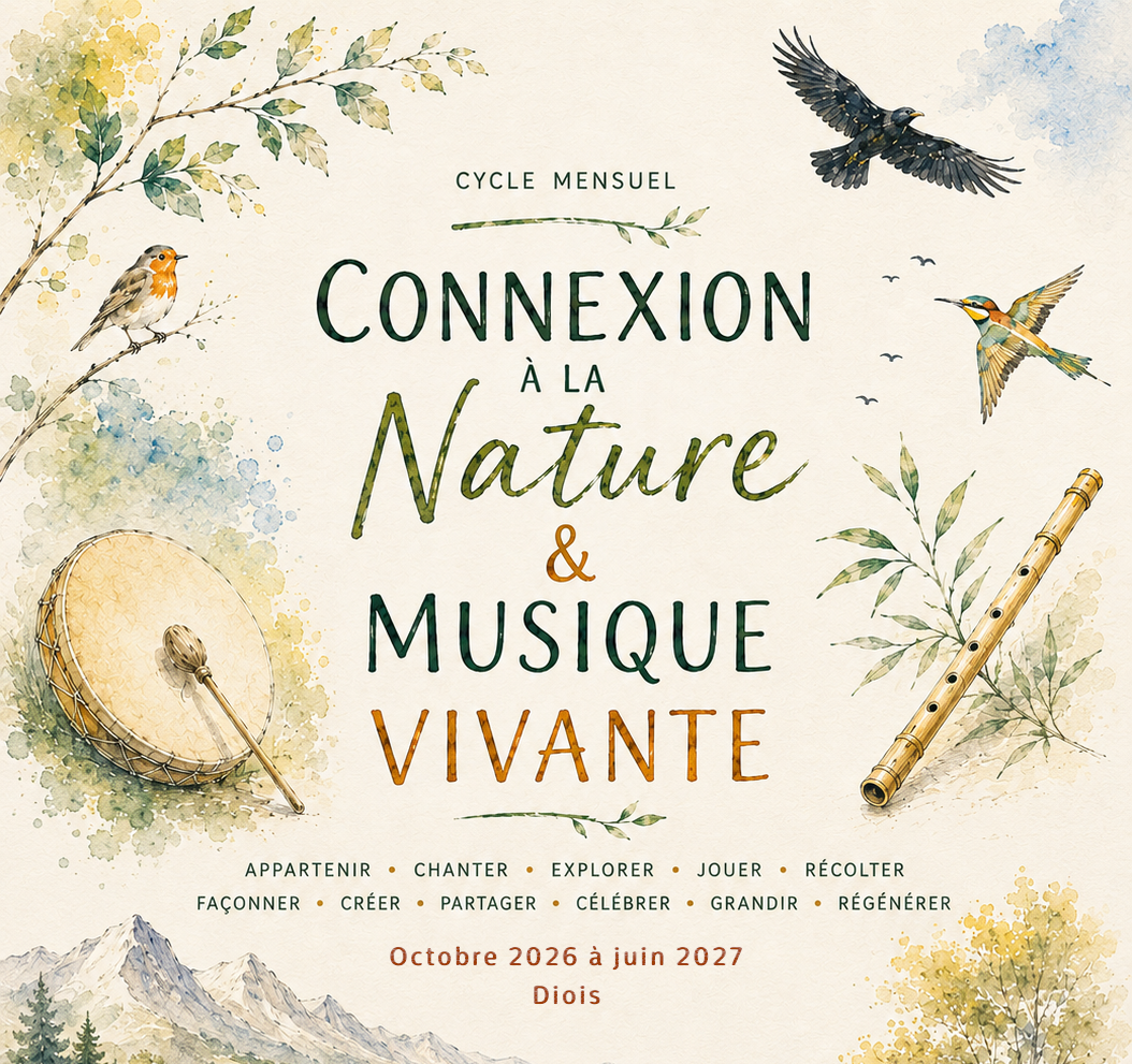 Connexion à la Nature & Musique Vivante – Cycle adultes